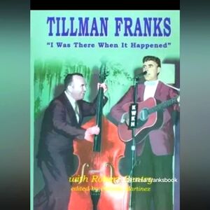 TIilman Franks "I was There When it Happened" Harcover book